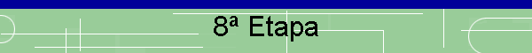 8 Etapa